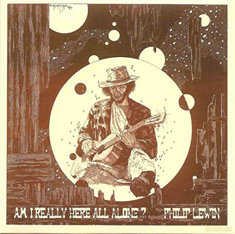 Philip Lewin: Am I Really Here All Alone [CD]