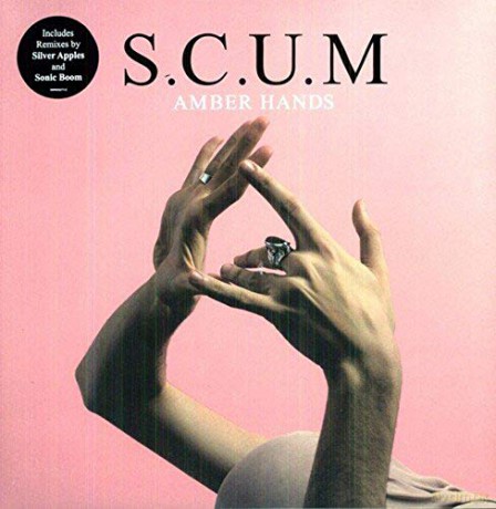 Scum: Amber Hands [Winyl]