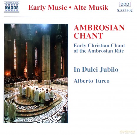 In Dulci Jubiloturco: Ambrosian Chant [CD]