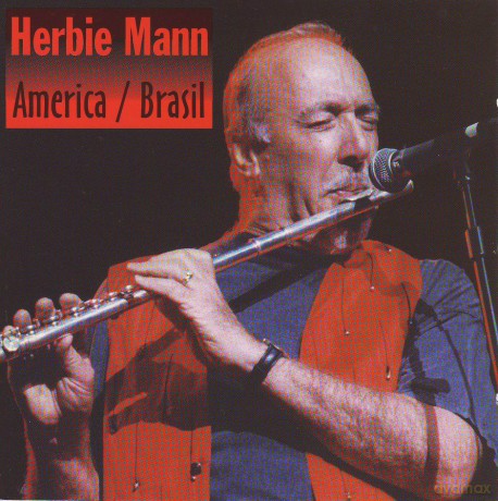 Herbie Mann: America/Brasil [CD]