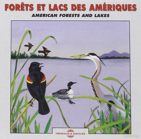 Forets Et Lacs D Amerique: American Forests And Lakes [CD]