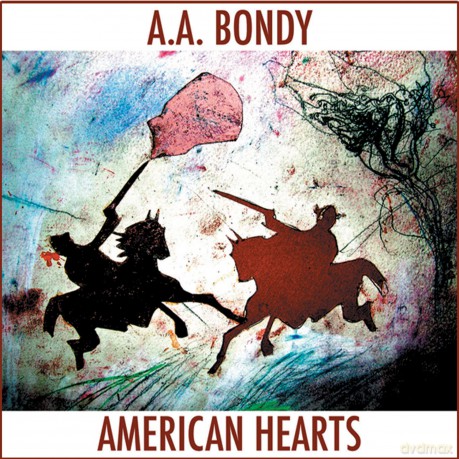 A.A. Bondy: American Hearts [Winyl]