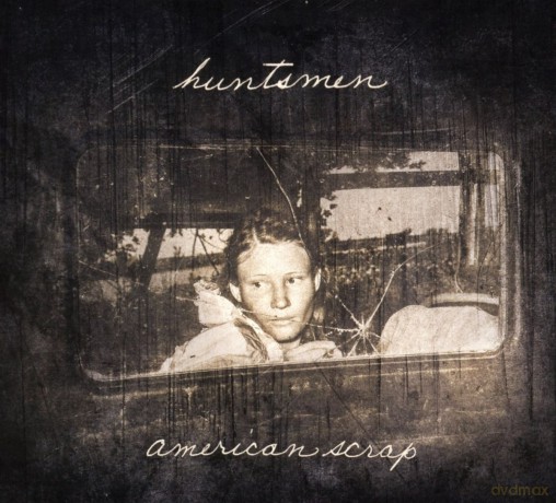 Huntsmen: American Scrap [CD]