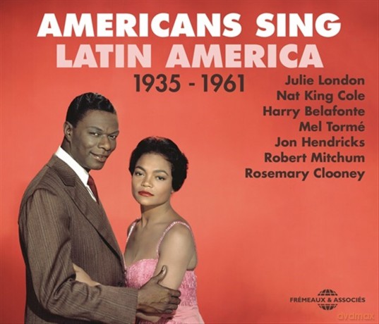 Americans Sing Latin America 1935 - 1961 [3CD]
