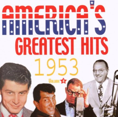 Americas Greatest Hits Volume 4 1953 [CD]