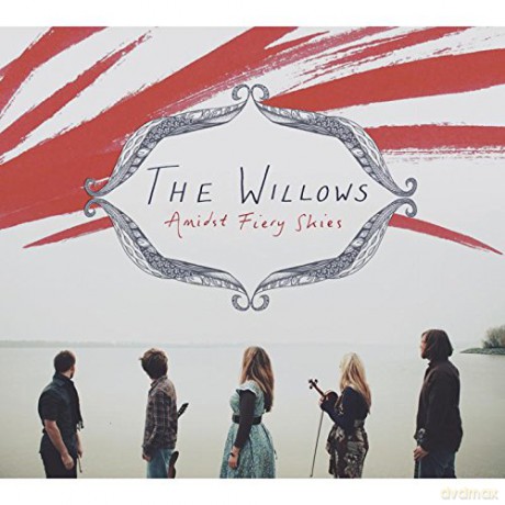 Willows: Amidst Fiery Skies [CD]