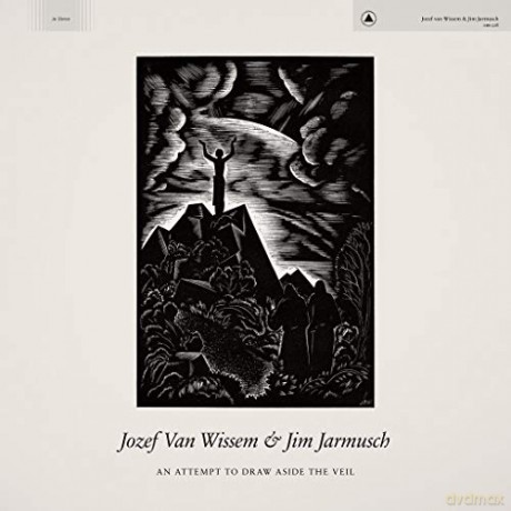 Jozef Van Wissem And Jim Jarmusch: An Attempt To Draw Aside The Veil (Coloured Vinyl) [Winyl]