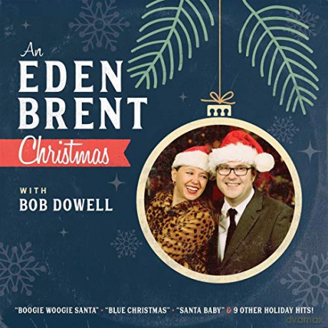 Eden Brent: An Eden Brent Christmas [CD]