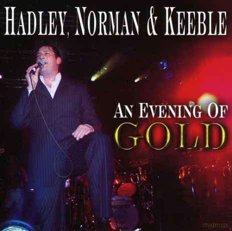 Hadleynormankeeble: An Evening Of Gold [CD]