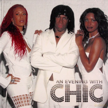 Chic: An Evening With Chic [2CD]