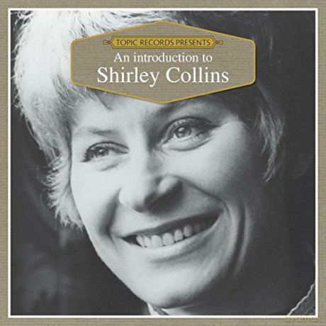 Shirley Collins: An Introduction To [CD]