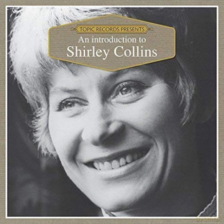 Shirley Collins: An Introduction To [Winyl]