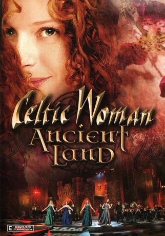 Celtic Woman: Ancient Land [DVD]