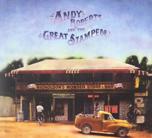 Andy Roberts: And The Great Stampede [CD]