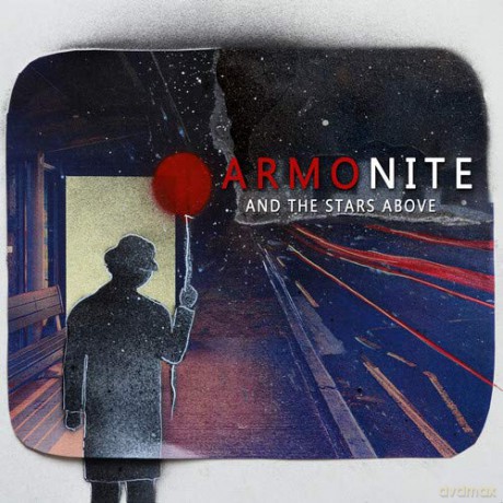 Armonite: And The Stars Above [CD]