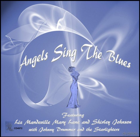 Angels Sing The Blues [CD]