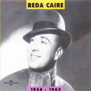 Reda Caire: Anthologie 1934 - 1962 [2CD]