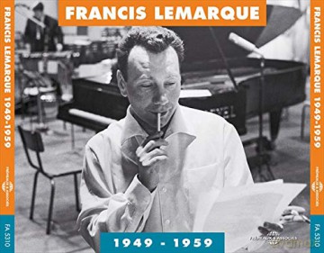 Francis Lemarque: Anthologie 1949-1959 (Direction: Dany Lallemand) [2CD]