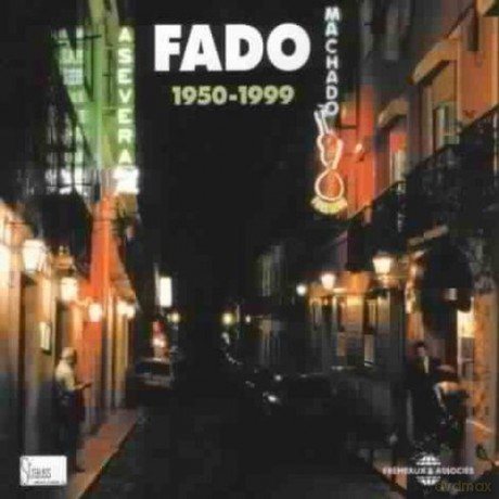Fado: Anthologie 1950 - 1999 [2CD]