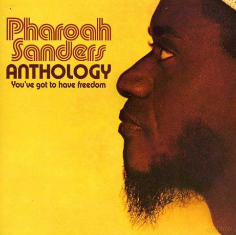 Pharoah Sanders: Anthology [2CD]