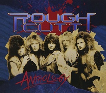 Rough Cutt: Anthology [2CD]