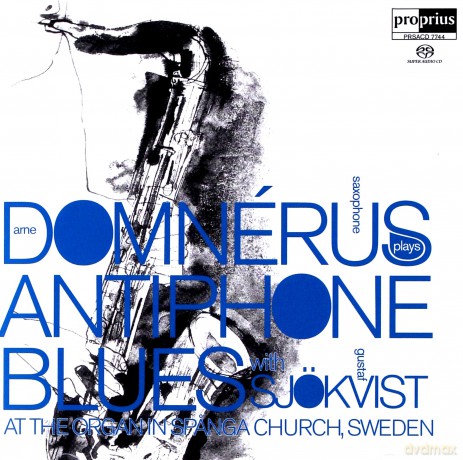 Arne Domnerusgustaf Sjokvist: Antiphone Blues [CD]