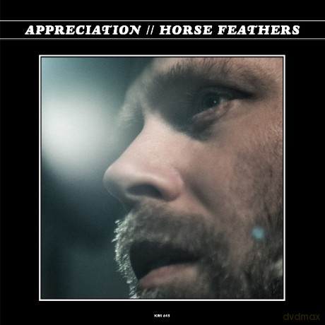 Horse Feathers: Appreciation [CD]
