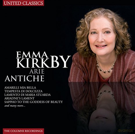Emma Kirkby: Arie Antiche [CD]