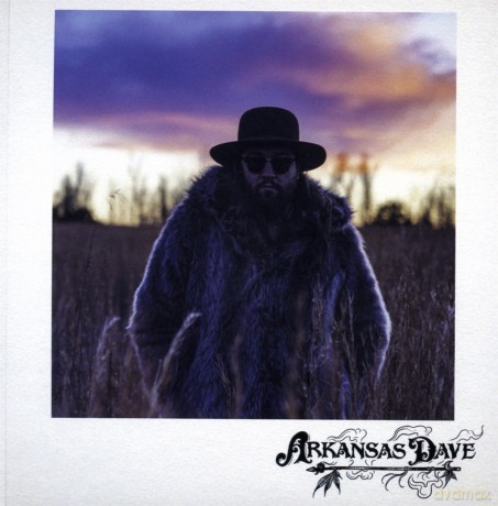 Arkansas Dave: Arkansas Dave [CD]