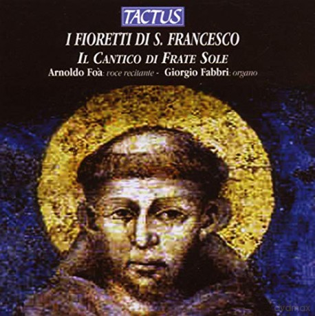 San Francesco Dassisi: Arnoldo FoÄÂ Giorgio Fabbri [CD]