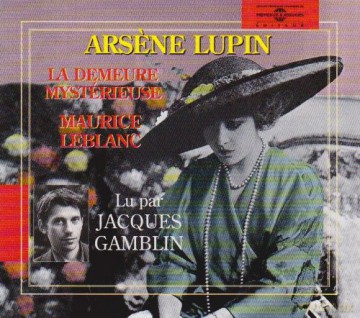 Maurice Leblanc: Arsene Lupin - Lu Par Jacques Gamblin [3CD]