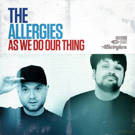 Allergies: As We Do Our Thing [CD]