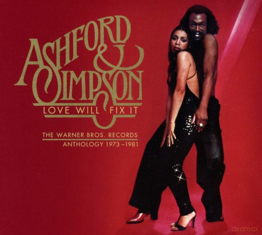 Ashford & Simpson: Ashford & Simpson - Love Will Fix It - The Warner Bros. Records Anthology 1973 - 1981 [3CD]