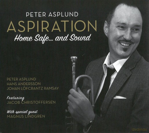 Peter Asplund: Aspiration - Home Safe And Sound [CD]