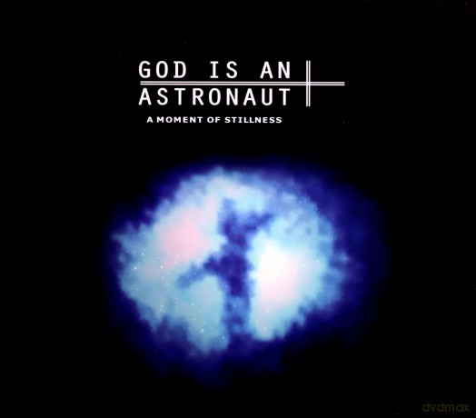 God Is An Astronaut: A Moment Of Stillness [CD]