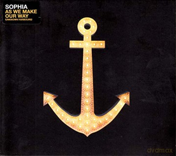 Sophia: As We Make Our Way Unknown Harbours [CD]
