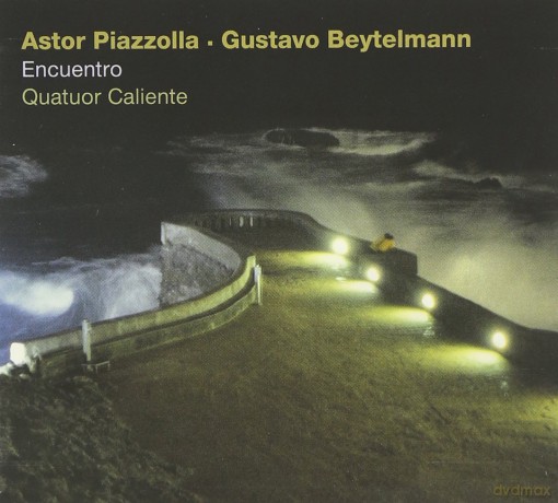 Quatuor Caliente: Astor Piazzolla - Gustavo Beytelmann [CD]