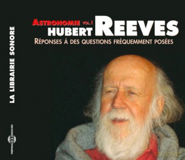 Hubert Reeves: Astronomie Vol. 1 - Reponse A Des Questions Frequemment Posees [CD]