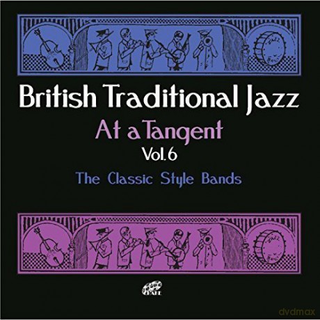 At A Tangent Vol 6 - The Classic Style Bands [CD]