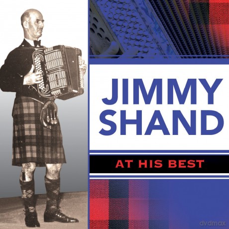 Jimmy Shand: At His Best [CD]