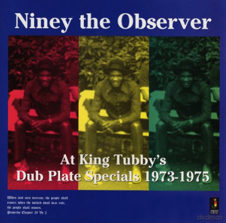 Niney The Observer: At King TubbyS Dub Plate Specials 1973-1975 [CD]