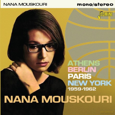 Nana Mouskouri: Athens. Berlin. Paris. New York 1959-1962 [CD]