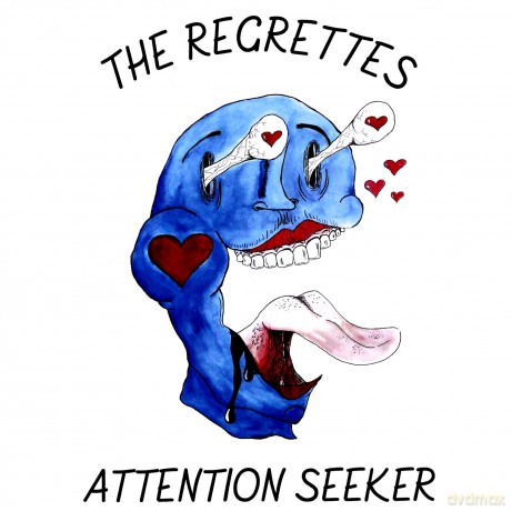 Regrettes: Attention Seeker [CD]