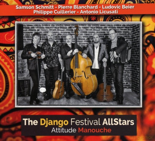 Django Festival All Stars: Attitude Manouche [CD]