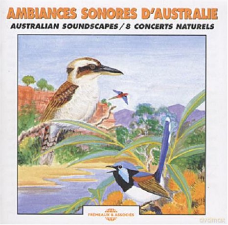 Ambiances Sonores Daustralie: Australian Soundscapes [CD]