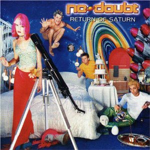 No Doubt: Return Of Saturn [CD]