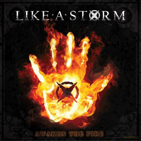 Like A Storm: Awaken The Fire [CD]
