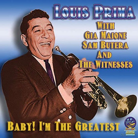 Louis Prima: Baby Im The Greatest [CD]