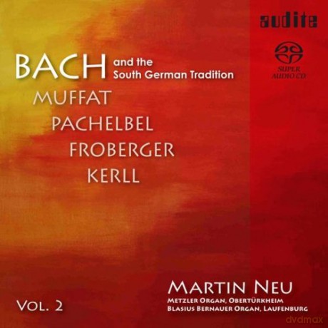 Martin Neu: Bach And The South German Tradition [CD]