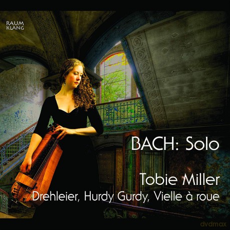 Tobie Miller: Bach: Solo [CD]